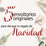 5 envoltorios originales para regalos de Navidad|Creativa Barcelona